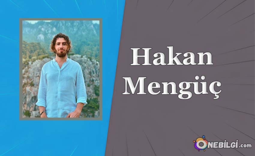 Hakan Mengüç Kimdir?